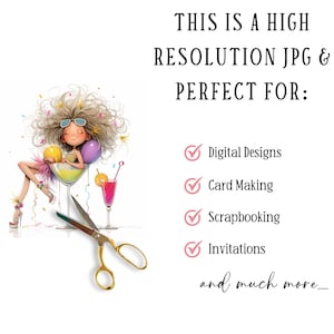 May include: A digital illustration of a cartoon girl with pink hair and sunglasses sitting in a martini glass with colorful balloons. The image includes a pair of gold scissors and the text "THIS IS A HIGH RESOLUTION JPG & PERFECT FOR: Digital Designs Card Making Scrapbooking Invitations and much more..."