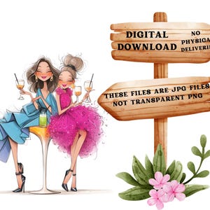 May include: Digital download illustration of two cartoon women with pink and blue dresses, holding drinks, sitting on a chair. The image includes a wooden sign with the text "Digital Download" and "These files are JPG files not transparent PNG".