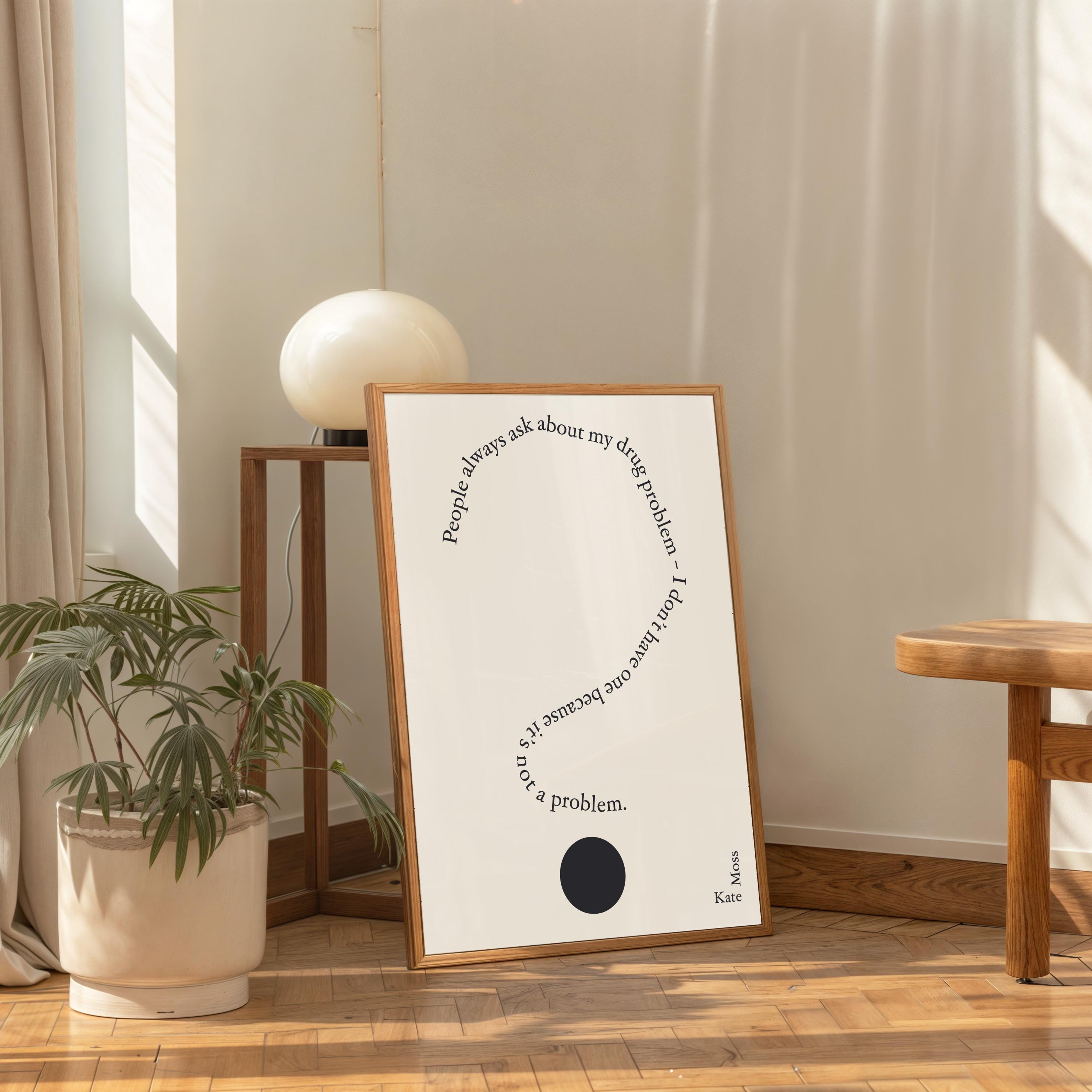 ケイト・モスの名言ポスター「私は薬物問題を抱えていない」 - 物議を醸すファッションアートプリント、タイポグラフィの壁装飾 - Etsy 日本, image size:3000x3000
