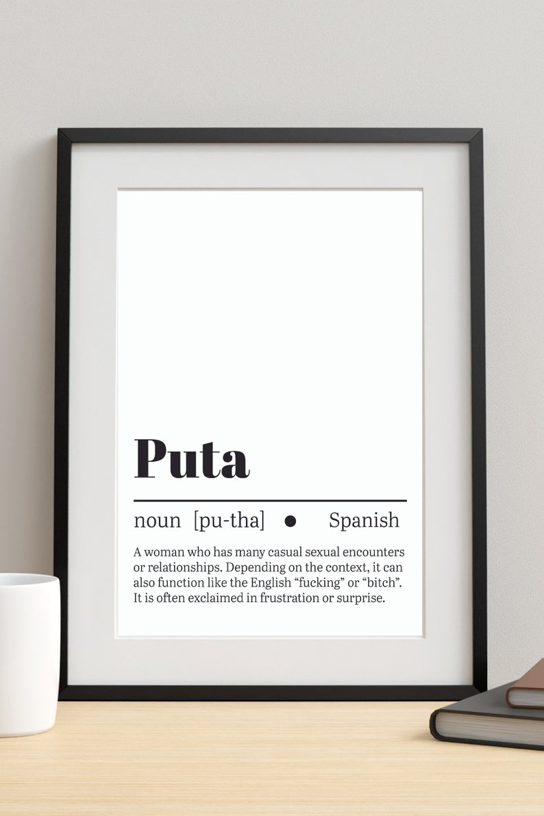 Spanish Word "Puta" Dictionary Definition Digital Poster - Printable Wall Art