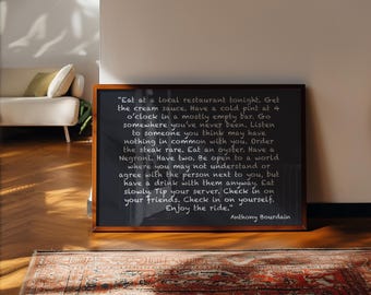 Anthony Bourdain Quote Poster – Digital Chalkboard Style Wall Art, Food Travel Typography Print, Printable Bourdain Gift Download