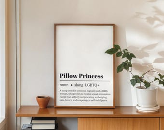 Pillow Princess Definition Print – LGBTQ+ Slang Poster, Queer Typography Wall Art, Funny Digital Download, Feminist Lesbian Decor