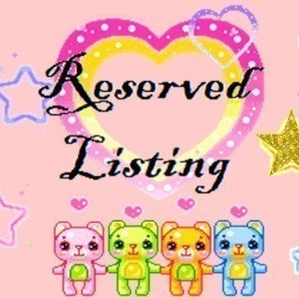 Reserved listing for Michelle