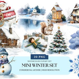 May include: Watercolor clipart set featuring winter scenes. Includes Santa in a sleigh, snow-covered houses, a squirrel, a snowman, a Christmas tree, and a child in the snow. The text reads "Mini Winter Set".
