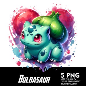 May include: A digital illustration of a Bulbasaur character with a heart-shaped background. The Bulbasaur is teal with red eyes and green leaves. The background features watercolor splashes of red, pink, and blue. The text "Bulbasaur" is at the bottom.