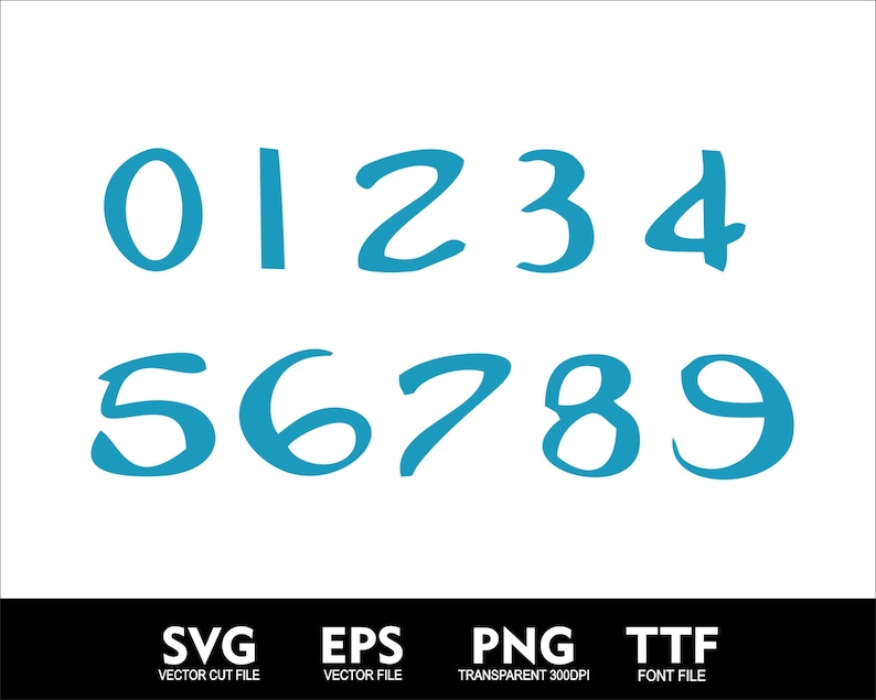 May include: A set of blue handwritten numbers 0 through 9. Below the numbers are the words 'SVG', 'EPS', 'PNG', and 'TTF' in white text on a black background. Below the words are the phrases 'VECTOR CUT FILE', 'VECTOR FILE', 'TRANSPARENT 300DPI', and 'FONT FILE' in white text on a black background.