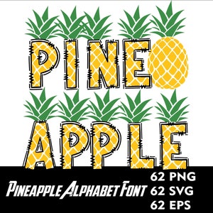 May include: Pineapple alphabet font design with the word "Pineapple" in a yellow and black pineapple pattern. The font is available in PNG, SVG, and EPS formats.