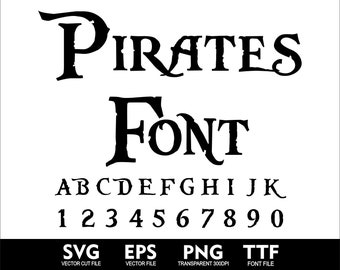 Pirates Font SVG Pirates Letter Caribbean Font Pirate Font Alphabet Svg Png Eps TTF Font