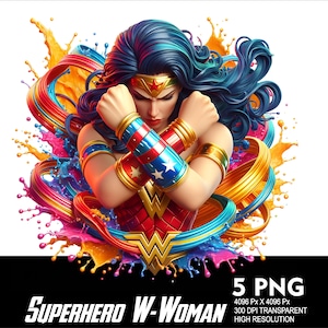 5 PNG W-Woman Female Hero Splash and Watercolor Transparent PNG file for Sublimation 300Dpi High Resolution Png  DTG Design Girl Heroes