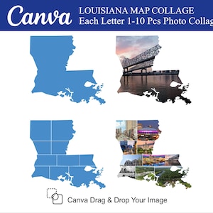 May include: A blue outline of the state of Louisiana with a grid of squares for adding photos. The text "Canva Drag & Drop Your Image" is below the outline. The text "LOUISIANA MAP COLLAGE" and "Each Letter 1-10 Pcs Photo Collage" is at the top of the image.