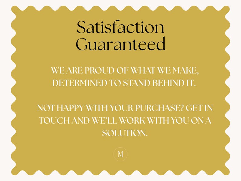 May include: A mustard yellow card with a scalloped border displays the text "Satisfaction Guaranteed" in a bold, elegant font. Additional text below states the seller's commitment to quality and customer satisfaction.