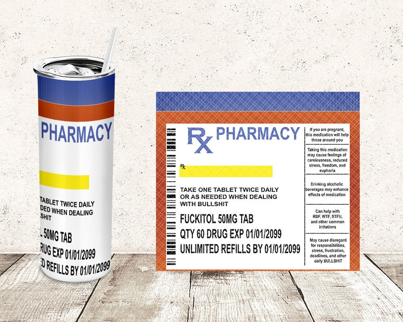 FUCKITOL Fukitol Pill Bottle Tumbler Wrap Funny Medicin 20 Oz Etsy UK