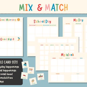 May include: A collection of colorful schedule card sets with the text "MIX & MATCH". The sets include "Good Morning", "Good Night", "School Day", "My Day", and "My Week" templates. Small illustrated cards are also included.