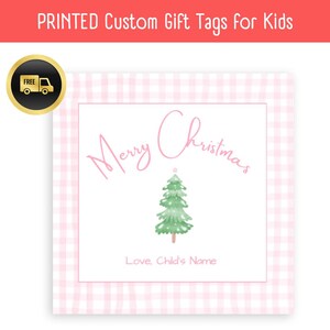 PRINTED Christmas Gift Tags for Kids, Holiday Gift Tag with Name, Custom Holiday Gift Tags, Christmas Gift Tag Set, DIY Gift Tag for Kids
