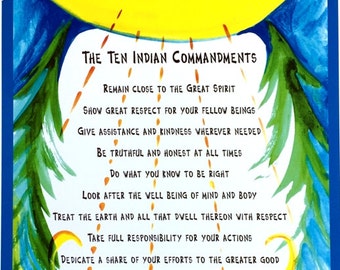 TEN INDIAN COMMANDMENTS 8x11 Native American Wisdom Inspirational Quote Motivational Typography Poster Heartful Art by Raphaella Vaisseau