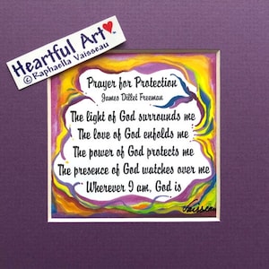 May include: A colorful watercolor painting with a prayer for protection by James Dillet Freeman. The text reads: "The light of God surrounds me. The love of God enfolds me. The power of God protects me. The presence of God watches over me. Wherever I am, God is."