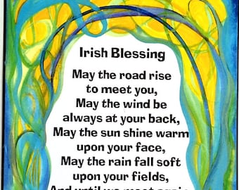 IRISH BLESSING 5x7 Inspirational Motivational Print Celtic Blessing Prayer Spiritual Meditation Gift Heartful Art by Raphaella Vaisseau