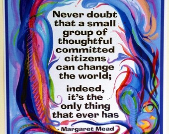 NEVER Doubt MARGARET MEAD 5x7 Inspirational Quote Motivational | Etsy