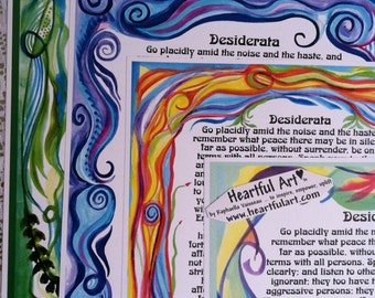 May include: A watercolor painting of the poem "Desiderata" with a colorful abstract background. The poem is printed in black text on a white background. The text is surrounded by a colorful abstract design. The poem is about living a peaceful and fulfilling life.