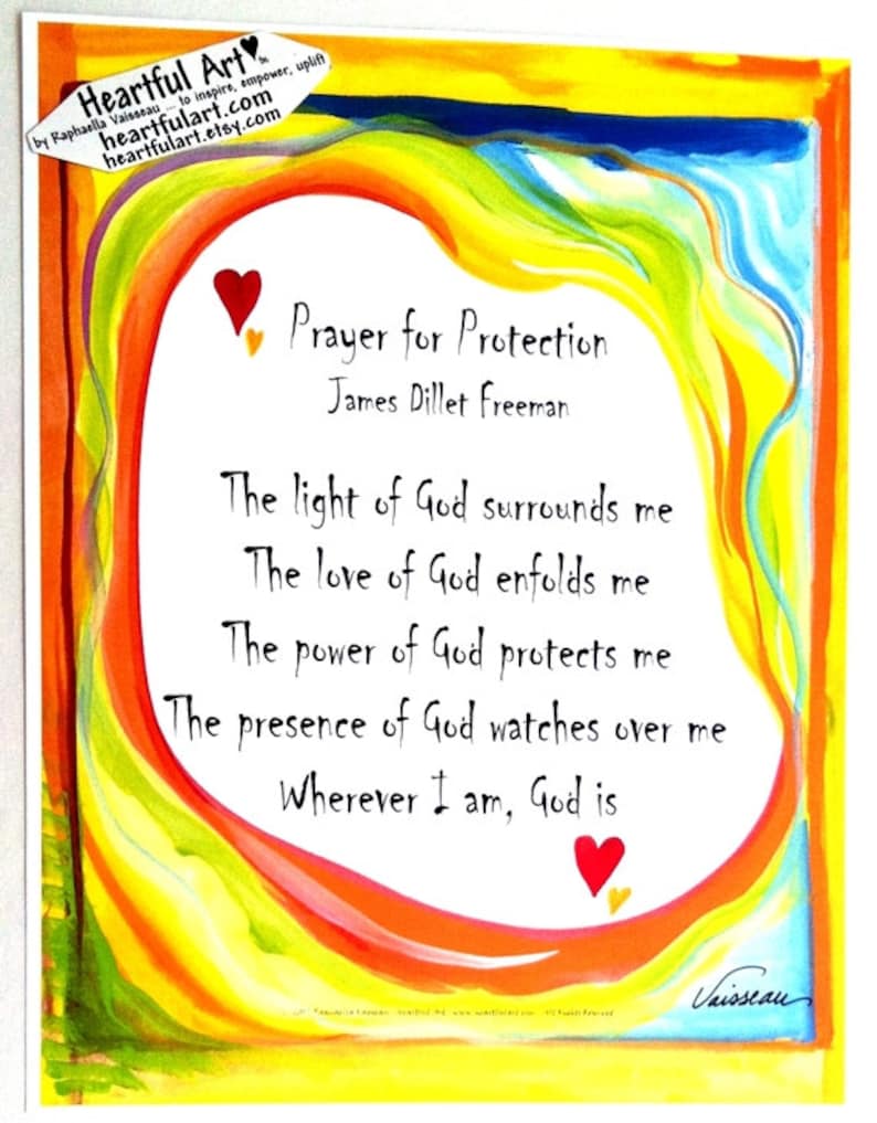 May include: A colorful abstract painting with a prayer for protection by James Dillet Freeman. The text reads: "The light of God surrounds me. The love of God enfolds me. The power of God protects me. The presence of God watches over me. Wherever I am, God is."