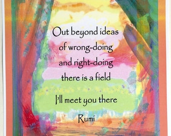 Out Beyond Ideas 8x11 RUMI Inspirational Sufi Quote Yoga Meditation Motivational Print Spiritual Poetry Heartful Art by Raphaella Vaisseau