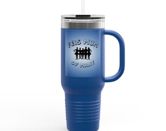 Taza de viaje Feis Mum of Many / Vaso térmico de 40 oz