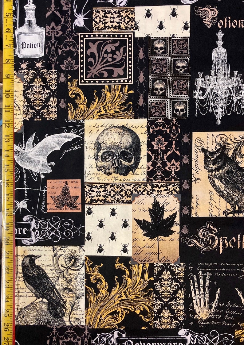 May include: A black fabric with a patchwork design featuring various Halloween-themed images, including skulls, bats, ravens, spiders, and a chandelier. The fabric also includes text in a gothic font, such as "Potion" and "Spell".