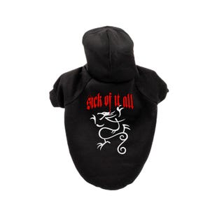 Sudadera con capucha "Sick Of It All" - Sudadera con capucha para perros y gatos