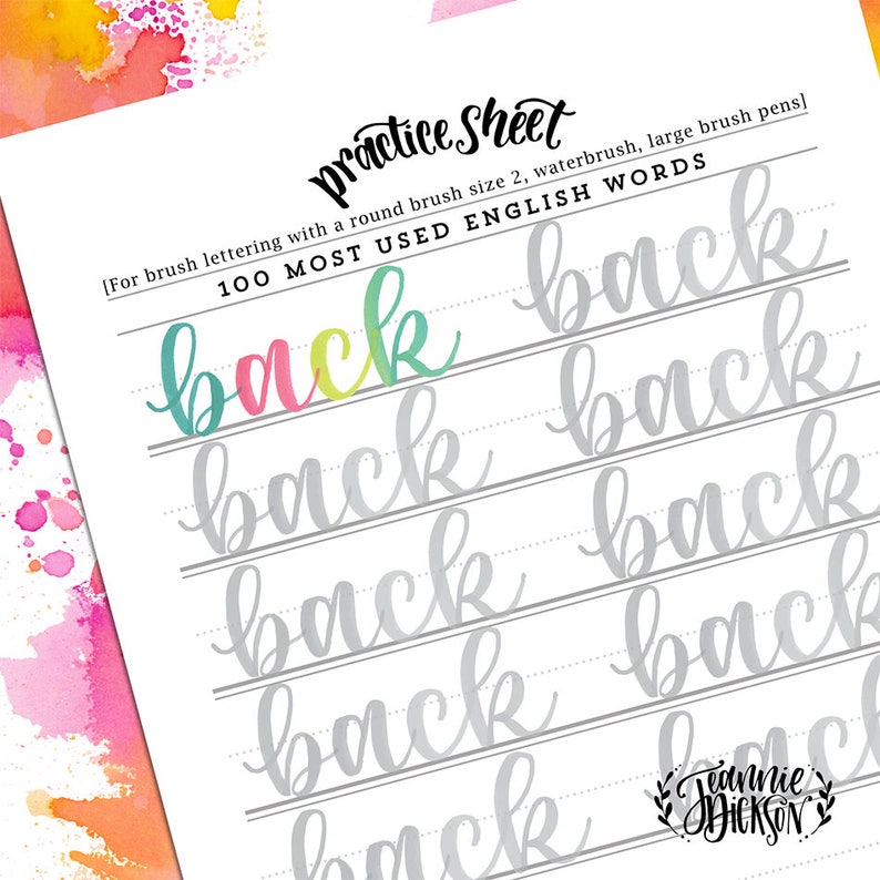 May include: A printable practice sheet for brush lettering with a round brush size 2. The sheet features the word "back" written multiple times in different styles. The text "100 Most Used English Words" and "Practice Sheet" are also included.