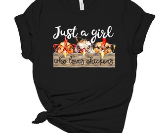 Just A Girl Who Loves Chickens Shirt, Chicken Lover Shirt, Chicken Shirt, Chicken Lover Girl, Chicken Girl Shirt, Animal Shirt, Kids Shirt