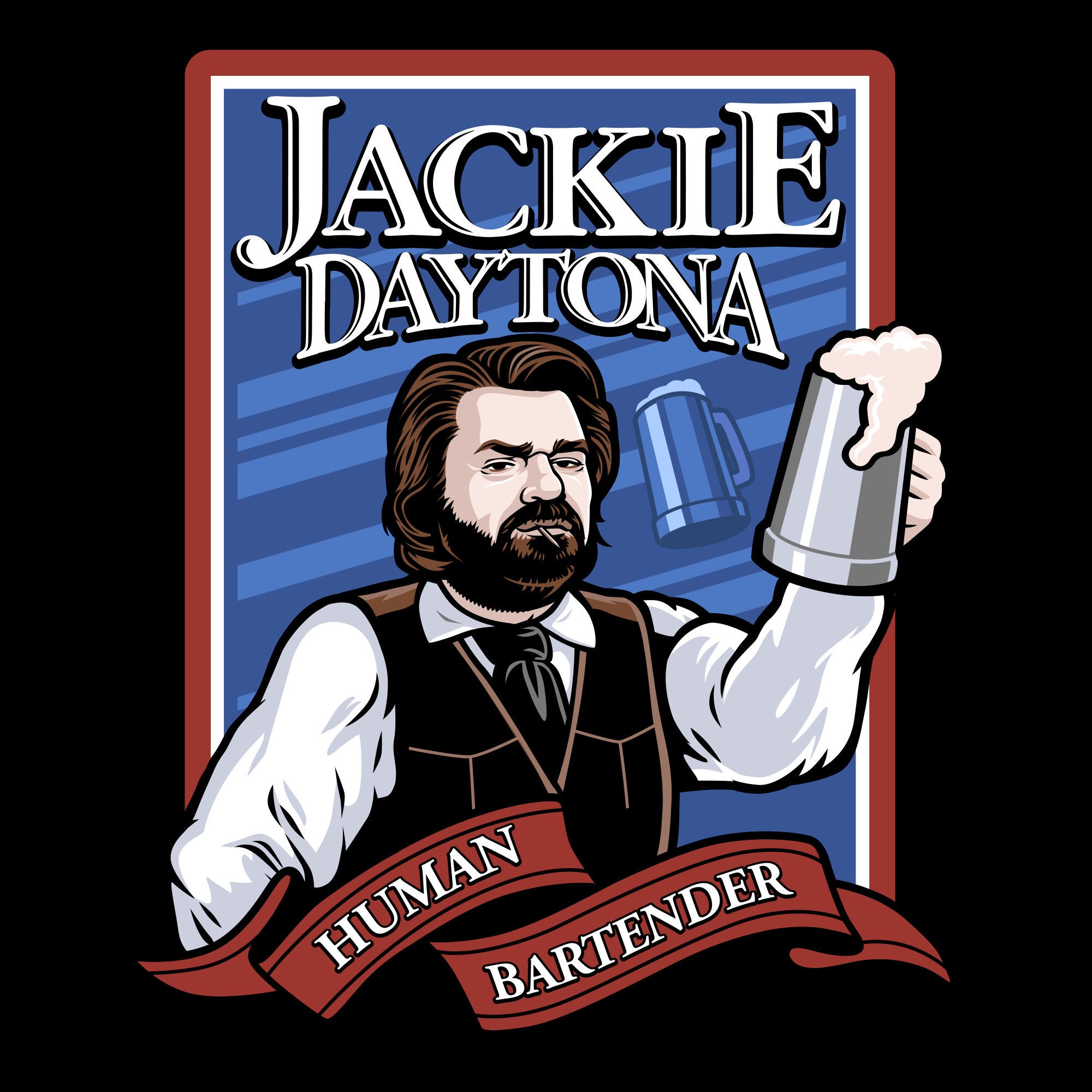 Jackie Daytona - Regular Human Bartender