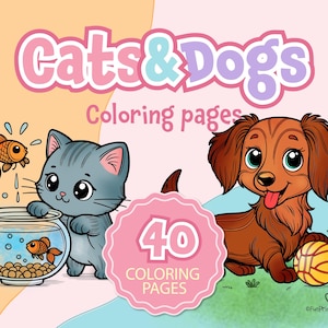 Cats & Dogs Coloring Pages | 40 Printable Kids Coloring Pages | Cat Coloring | Dog Coloring | Animals Coloring Pages