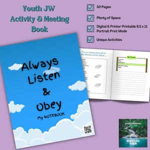 May include: A blue and white notebook with the title "Always Listen & Obey" and the words "My Notebook" underneath. The notebook has a cloud design and a QR code. The notebook is open to a page with a list of books of the Bible and a blank page for notes.