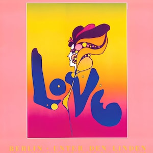 Peter Max, Berlin Love, 1993, Hand Signed, Official Edition Offset Lithograph