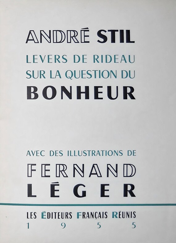 Fernand Léger, Composition, Levers De Rideau Sur La Question Du