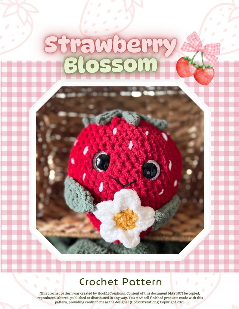 Puede incluir: Patr&oacute;n de crochet para un amigurumi en forma de flor de fresa. El juguete es rojo con hojas verdes y una flor blanca. El patr&oacute;n incluye instrucciones para hacer el juguete y est&aacute; disponible para su compra.