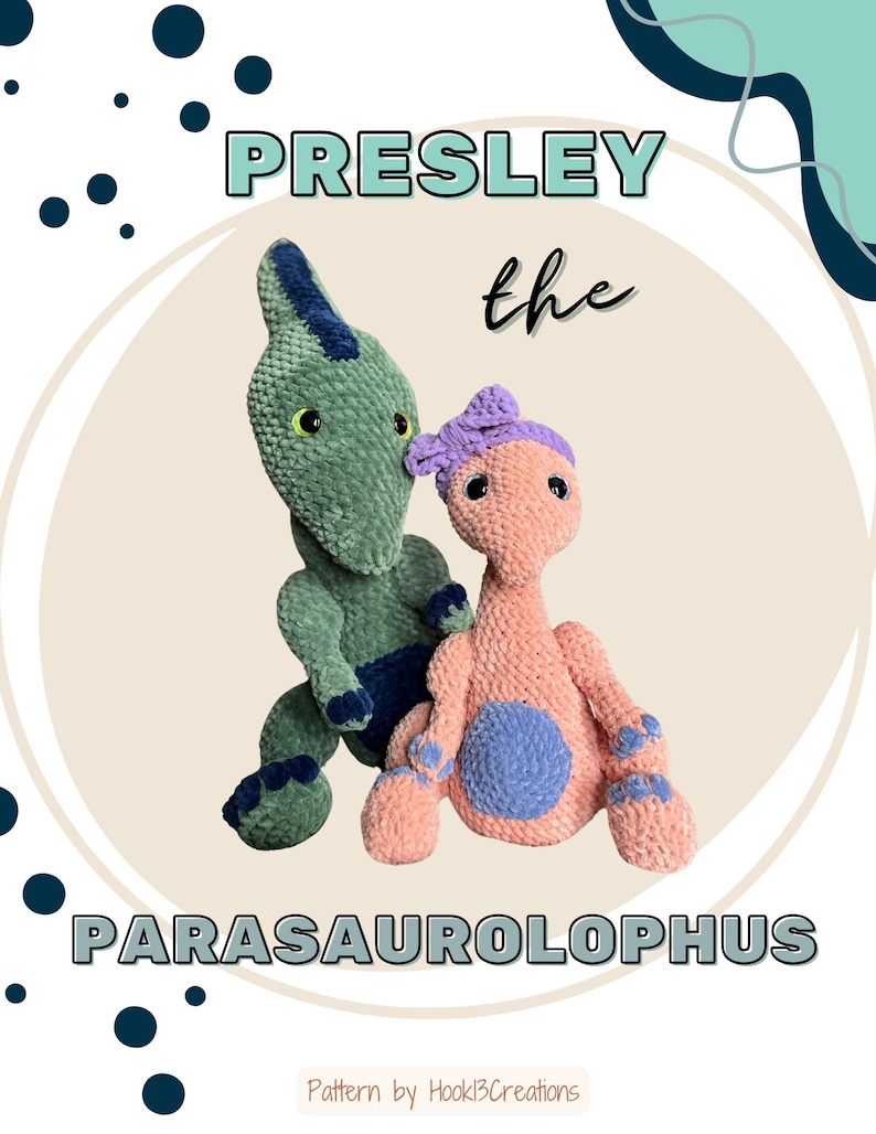 May include: A crochet pattern for a green and pink dinosaur named Presley the Parasaurolophus. The pattern is by Hook3Creations.