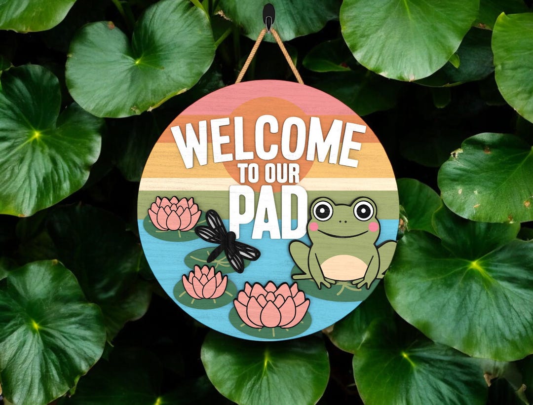 Welcome to Our Pad Sign | Summer Door Hanger, Cute Frog Decor | Nature ...