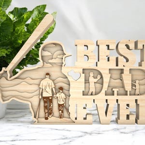 3D Best Dad Ever Baseball Sign | Father & Son Baseball Wall Art | Laser Cut Wood Sports Decor | Baseball Dad Gift for Father‘s Day
