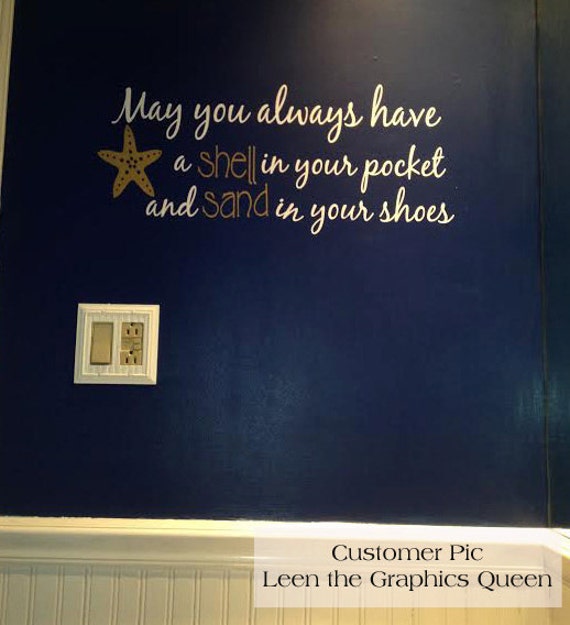 Beach Saying Wall Decal May you always have Shell in your Etsy