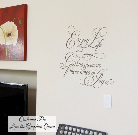 Items similar to Enjoy Life God has given us these times of Joy Wall