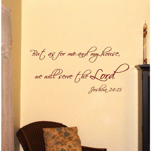 We Will Serve The Lord Vinyl Wall Decal