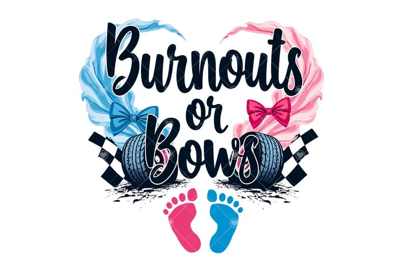 K&ouml;nnte beinhalten: Eine Grafik zur Enth&uuml;llung des Geschlechts mit einem rosa und blauen Herz. Der Text lautet "Burnouts or Bows". Es gibt Reifenspuren und Baby-Fu&szlig;abdr&uuml;cke.