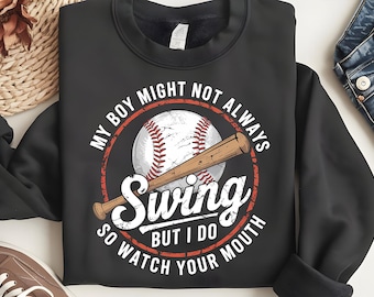 My Boy Might Not Always Swing PNG, Funny Baseball Mom T-Shirt Design, Sports Quote Saying sublimation design, Digital Download