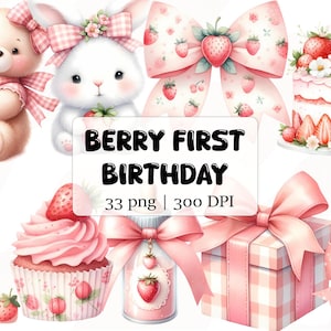 Aquarelle des cliparts premier anniversaire de petits fruits, fraise douce baby shower Png chambre d'enfant, sublimation fichiers de conception, fête d'anniversaire fille coquette