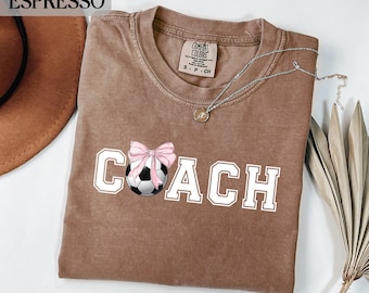 Comfort Colors® Soccer Coach T-Shirts, Coquette Design, Soccer Mom Gift