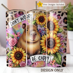 Cute Capybara Tumbler Wrap, Be Happy 20 Oz Sublimation Tumbler Png, Don&#39;t Worry Be Cappy Positivity Tumbler Wrap Digital Design
