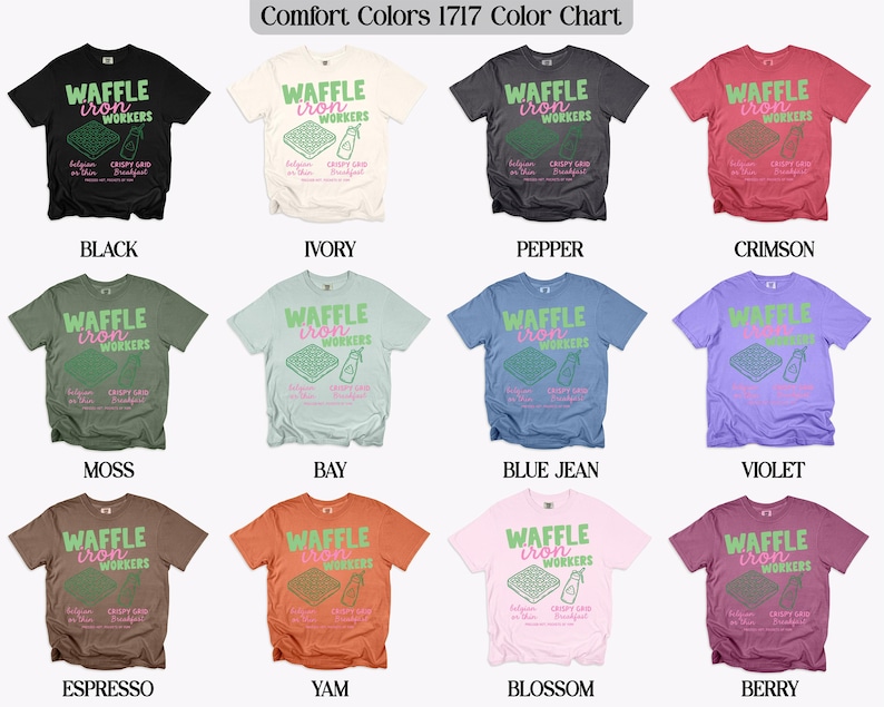 Comfort Colors Waffle Iron Workers T Shirt, Fun Graphic Tee, Casual Wear Top, Multiple Colors, Unisex Shirt for Waffle Lovers