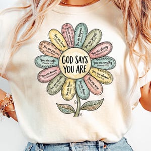 Inspirational Christian T-Shirt, God Says You Are Design, Positive Affirmation, Faith-Based Quotes, Scripture Texts, Comfortable Summer Tee