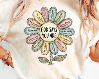 Descarga digital "Dios dice que eres", PNG cristiano para camisetas, diseño floral inspirador, arte con versículos bíblicos